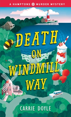 Death on Windmill Way by Doyle, Carrie