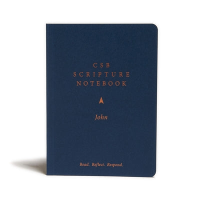 CSB Scripture Notebook, John: Read. Reflect. Respond. by Csb Bibles by Holman