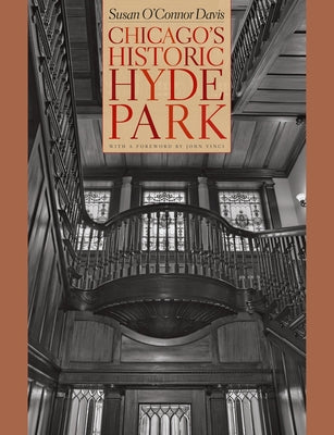 Chicago's Historic Hyde Park by Davis, Susan O'Connor
