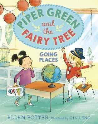 Piper Green and the Fairy Tree: Going Places by Potter, Ellen