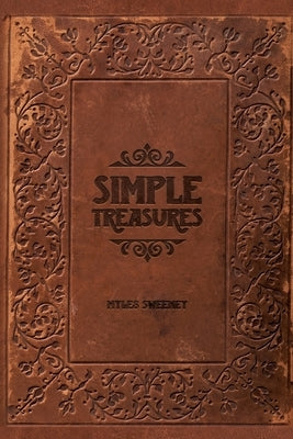 Simple Treasures by Sweeney, Myles