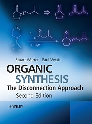 Organic Synthesis by Warren, Stuart