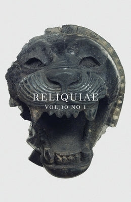 Reliquiae: Vol 10 No 1 by Richardson, Autumn