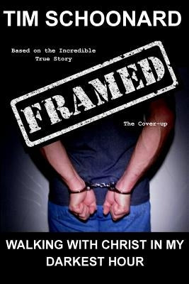 Framed by Schoonard, Tim