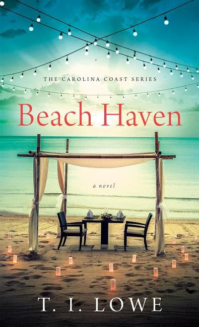 Beach Haven by Lowe, T. I.