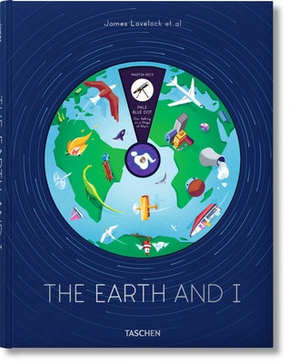 James Lovelock Et Al. the Earth and I by Rees, Martin