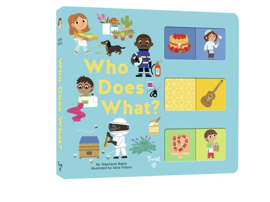 Who Does What?: A Slide-And-Learn Book by Babin, Stephanie