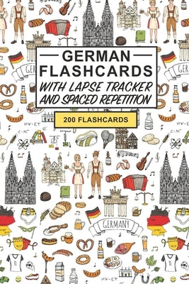 German Flashcards: Create your own German Flashcards. Learn German Words and Improve German Vocabulary - includes Spaced Repetition and L by Notebooks, Flashcard
