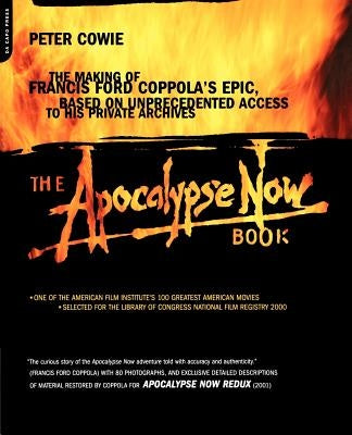 The Apocalypse Now Book by Cowie, Peter