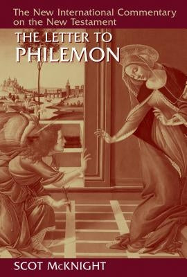 The Letter to Philemon by McKnight, Scot