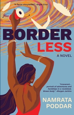 Border Less by Poddar, Namrata