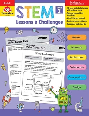 Stem Lessons and Challenges, Grade 2 Teacher Resource by Evan-Moor Corporation