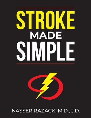 Stroke Made Simple by Razack MD Jd, Nasser