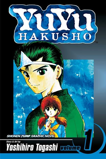 Yuyu Hakusho, Vol. 1 by Togashi, Yoshihiro