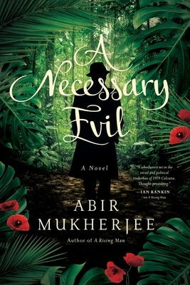 Necessary Evil by Mukherjee, Abir