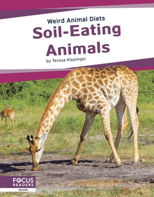 Soil-Eating Animals by Klepinger, Teresa