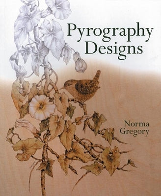 Pyrography Designs by Gregory, Norma