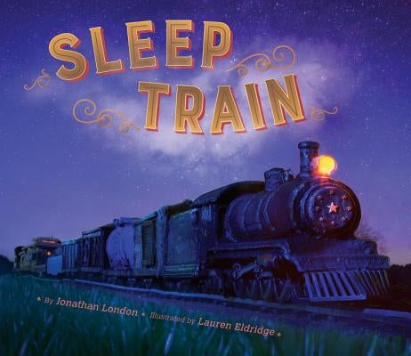 Sleep Train by London, Jonathan
