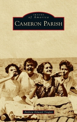 Cameron Parish by Tingler, Andrew Edward