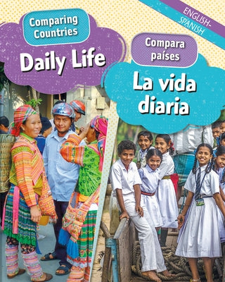 Daily Life/La Vida Diaria (Bilingual) by Crewe, Sabrina