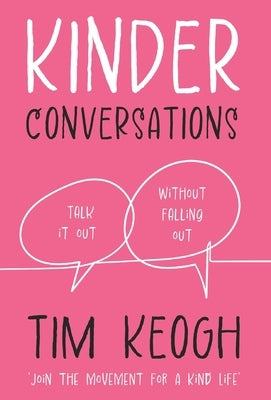 Kinder Conversations by Keogh, Tim