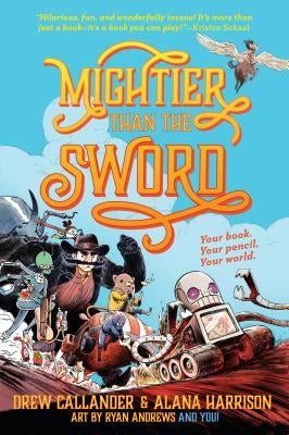 Mightier Than the Sword #1 by Callander, Drew