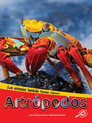 Artrópodos: Arthropods by Cocca, Lisa Colozza