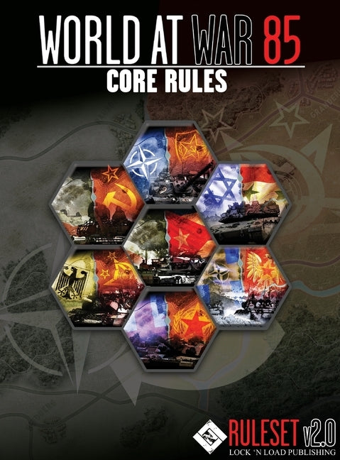 World At War 85 Core Rules v2.0 by Heath, David