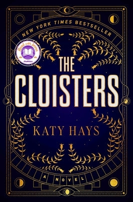 The Cloisters by Hays, Katy