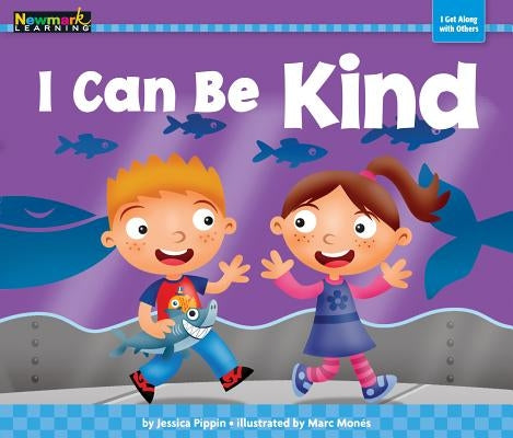 I Can Be Kind by Pippin, Jessica