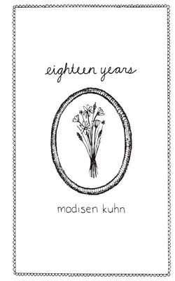 Eighteen Years by Supnik, Laura