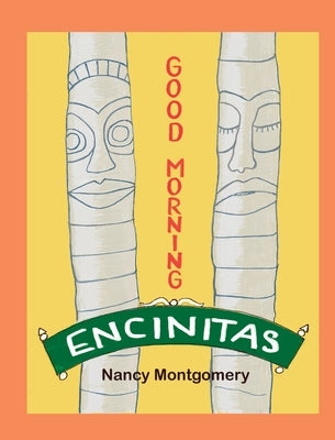 Good Morning Encinitas by Montgomery, Nancy