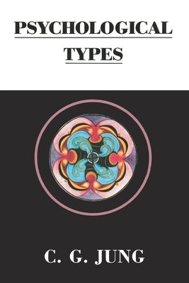 Psychological Types by Jung, C. G.