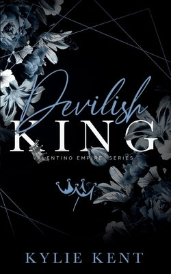 Devilish King by Kent, Kylie