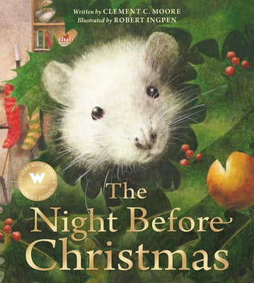The Night Before Christmas: A Robert Ingpen Picture Book by Moore, Clement C.