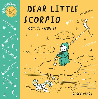 Baby Astrology: Dear Little Scorpio by Marj, Roxy