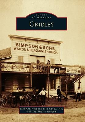 Gridley by King, Ruthann