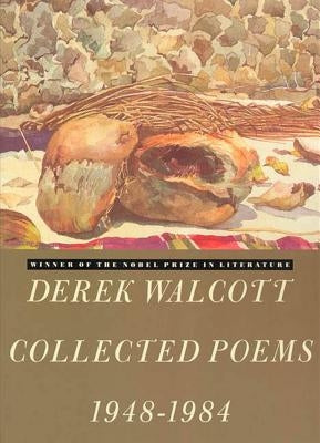 Derek Walcott Collected Poems 1948-1984 by Walcott, Derek