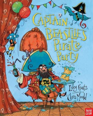 Captain Beastlie's Pirate Party by Coats, Lucy