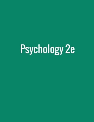 Psychology 2e by Spielman, Rose M.