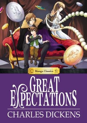 Manga Classics Great Expectations by Dickens, Charles