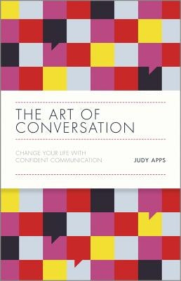 The Art of Conversation by Apps, Judy