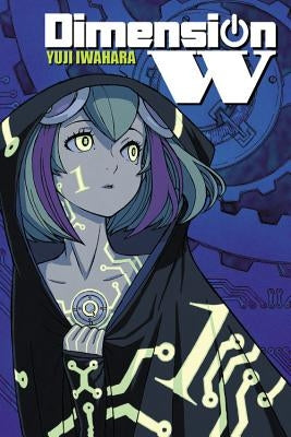 Dimension W, Volume 1 by Iwahara, Yuji