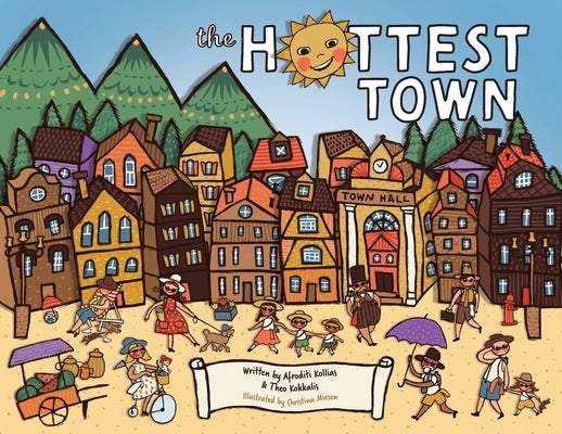 The Hottest Town by Kollias, Afroditi