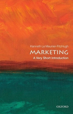 Marketing: A Very Short Introduction by Le Meunier-Fitzhugh, Kenneth