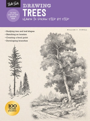 Drawing: Trees with William F. Powell: Learn to Draw Step by Step by Powell, William F.
