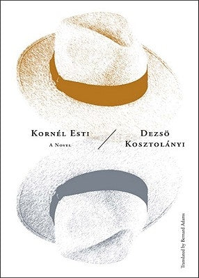 Kornel Esti by Kosztol&#225;nyi, Desz&#246;