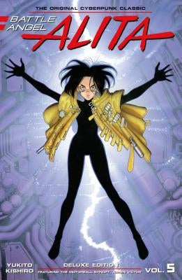 Battle Angel Alita Deluxe 5 (Contains Vol. 9 & Ashen Victor) by Kishiro, Yukito