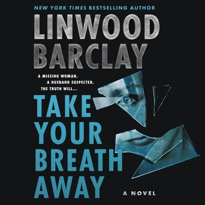 Take Your Breath Away by Barclay, Linwood