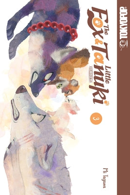 The Fox & Little Tanuki, Volume 3: Volume 3 by Mi, Tagawa